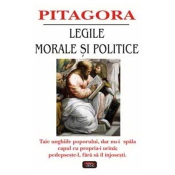 Legile morale si politice - Pitagora Legile morale si politice - Pitagora