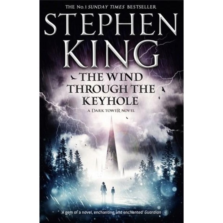 The Wind Through the Keyhole: A Dark Tower Novel - Stephen King