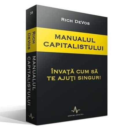 Manualul Capitalistului Invata Cum Sa Te Ajuti Singur Rich Devos Emag Ro