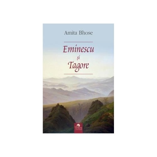 Eminescu si Tagore - Amita Bhose