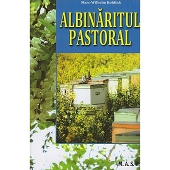 Albinaritul Pastoral Albinaritul Pastoral