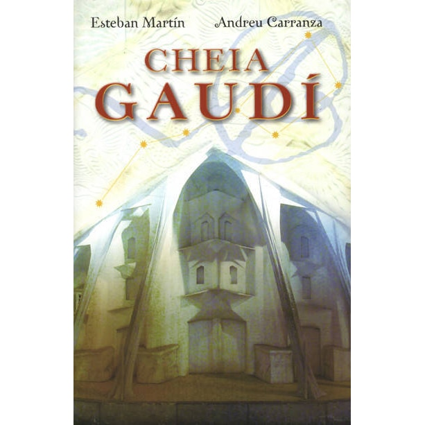Cheia Gaudi - Esteban Martin, Andreu Carranza