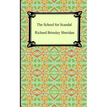 School for Scandal School for Scandal