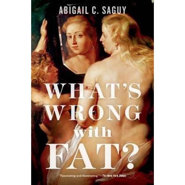 What's Wrong with Fat?