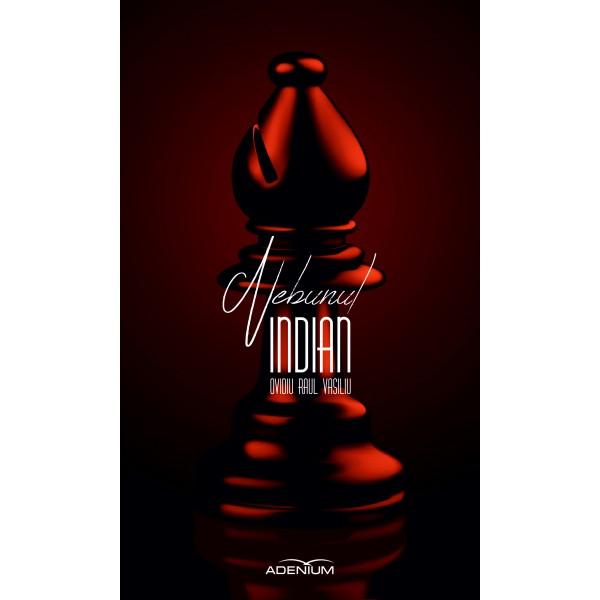 Nebunul indian - Vasiliu, Ovidiu Raul