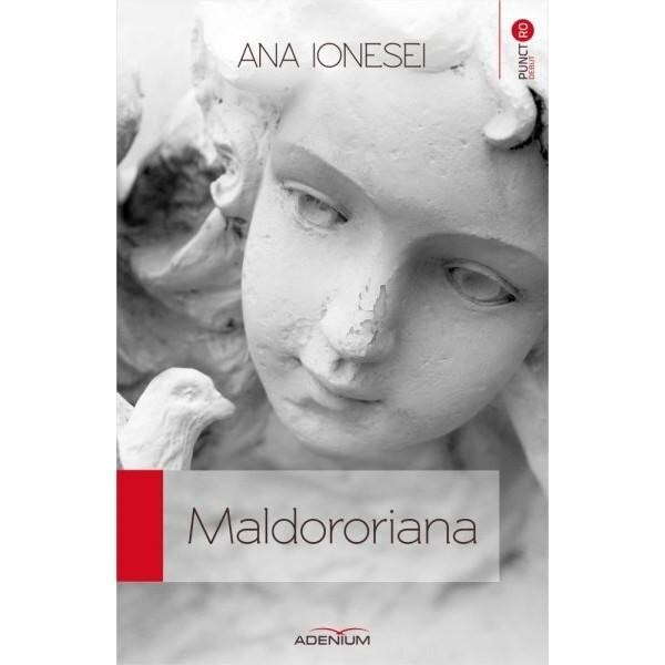 Maldororiana - Ana Ionesei