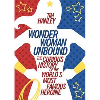 Wonder Woman Unbound Wonder Woman Unbound