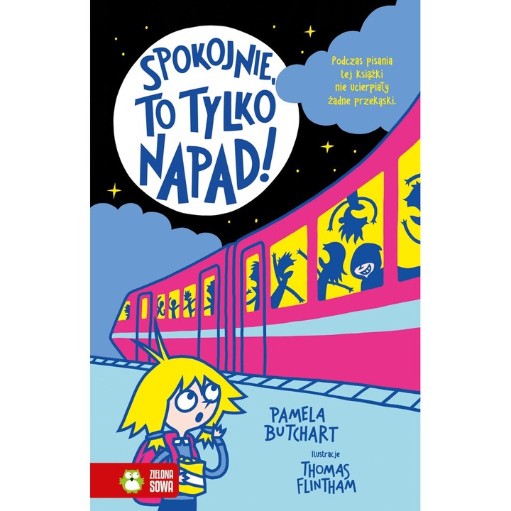 Spokojnie, to tylko napad!, Pamela Butchart, 2024
