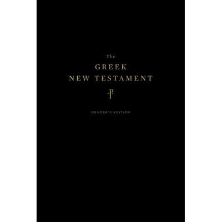 The Greek New Testament, Produced At Tyndale House, Cambridge, Reader's Edition -