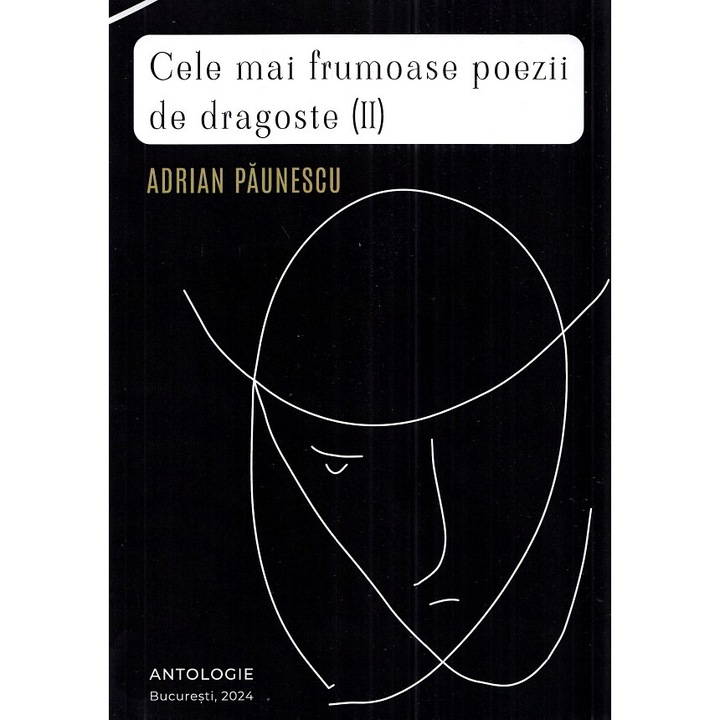 Cele Mai Frumoase Poezii De Dragoste Vol.2 - Adrian Paunescu