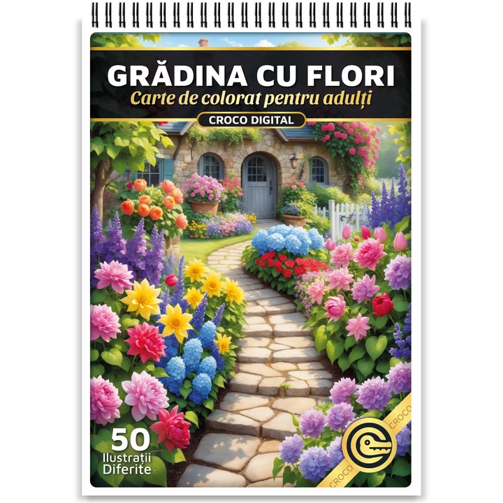 Carte de colorat pentru adulti, Gradina cu Flori, 50 Ilustratii Antistres pentru Relaxare, 106 pagini, 2024