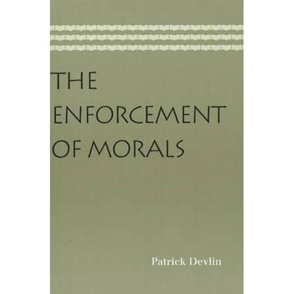 Enforcement of Morals