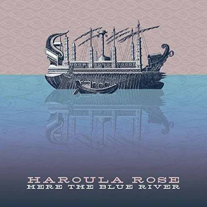Haroula Rose - Here the Blue River (2CD)