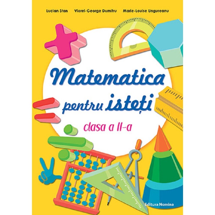 Matematica Pentru Isteti - Clasa 2 - Lucian Stan, Viorel-george Dumitru, Marie-louise Ungureanu