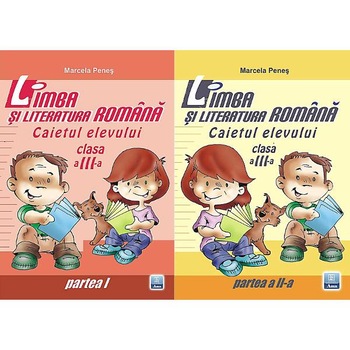 Romana cls 3 caiet partea I+II - Marcela Penes Romana cls 3 caiet partea I+II - Marcela Penes