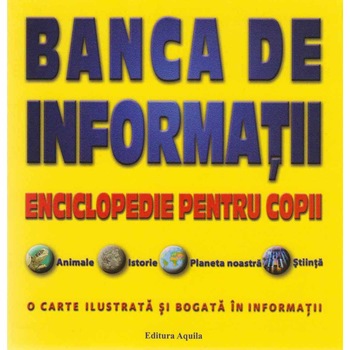 Banca de informatii Banca de informatii