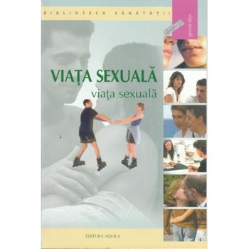 Viata sexuala Viata sexuala