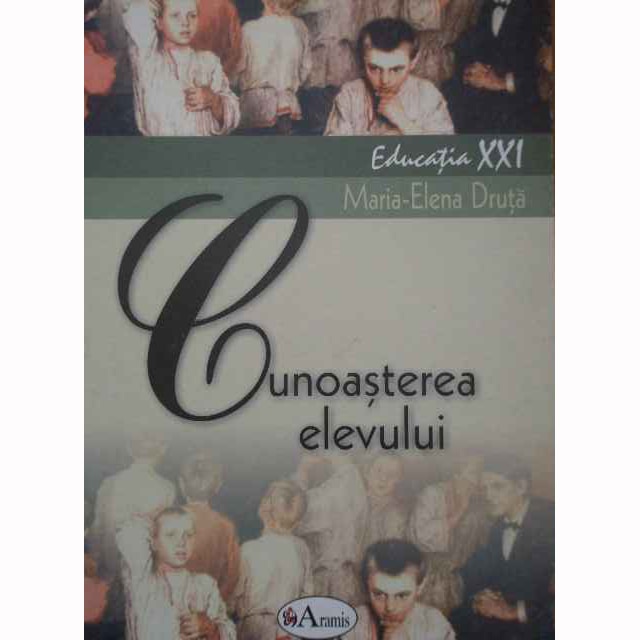 Cunoasterea elevului - Maria-Elena Druta