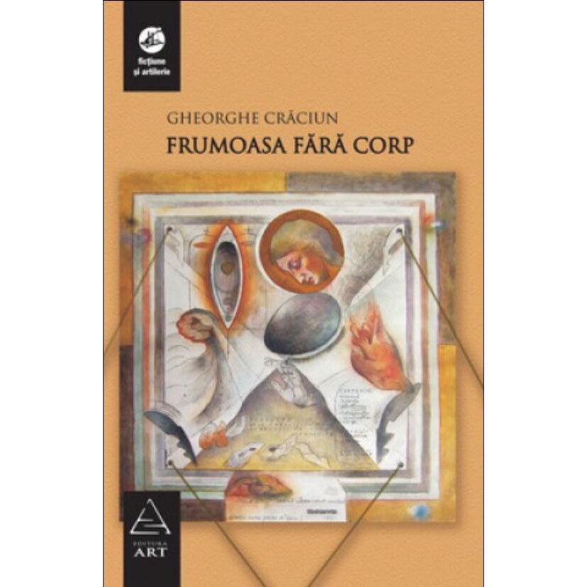 Frumoasa fără corp - Gheorghe Crăciun