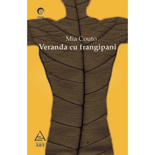Veranda cu frangipani - Mia Couto