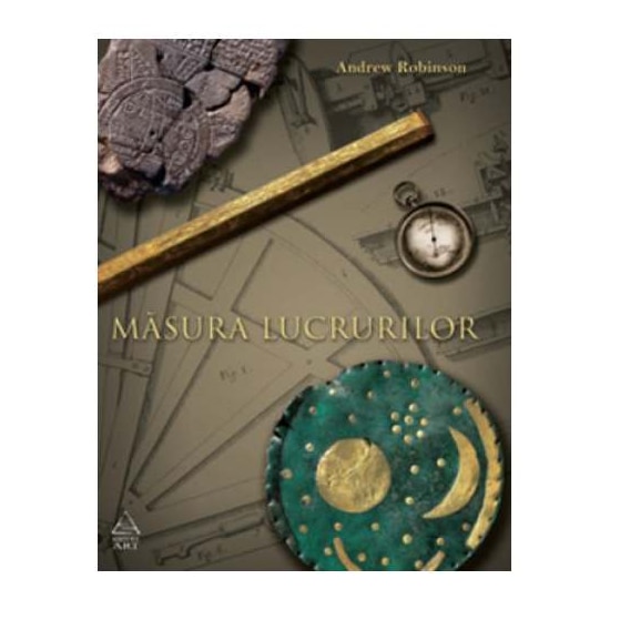 Măsura lucrurilor - Andrew Robinson