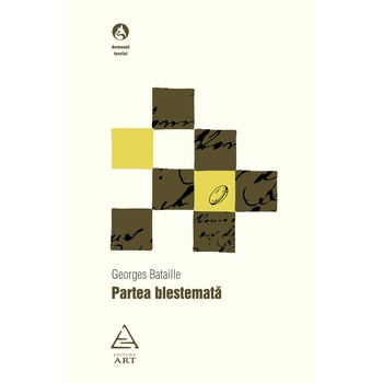 Partea blestemată - Georges Bataille Partea blestemată - Georges Bataille