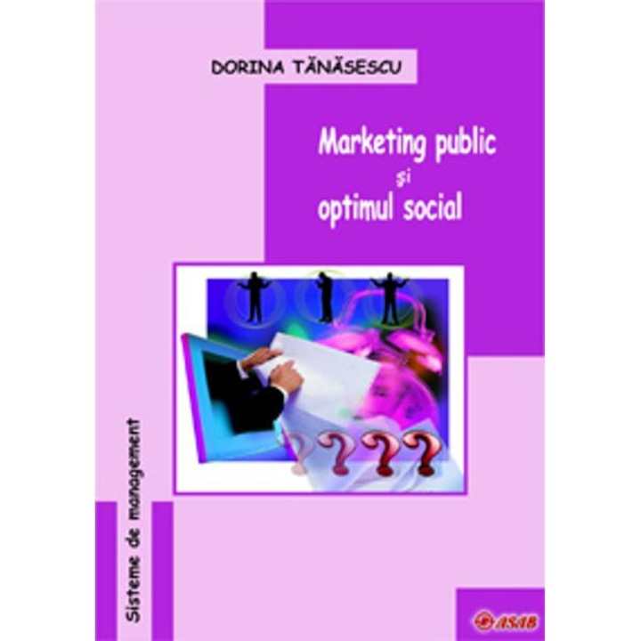 Marketing public si optimul social - Dorina Tanasescu
