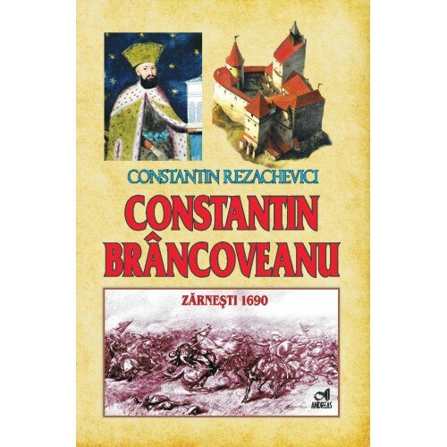 Constantin Brancoveanu - Constantin Rezachevici