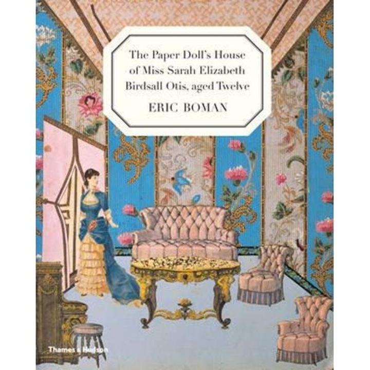 Paper Doll's House of Miss Sarah Elizabeth Birdsall Otis, Ag