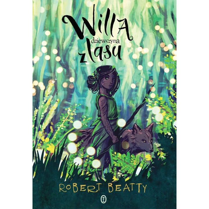 Willa, dziewczyna z lasu, Robert Beatty, 2024