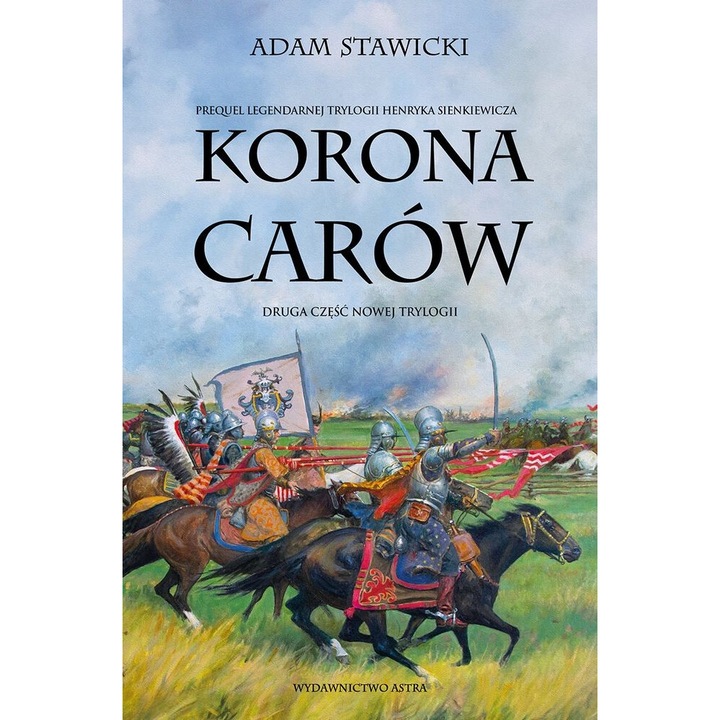 Korona Carow, Tom 2, Astra, Adam Stawicki, 2024