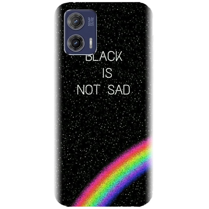 Husa din silicon compatibila cu Motorola Moto G73 - model Black Is Not Sad
