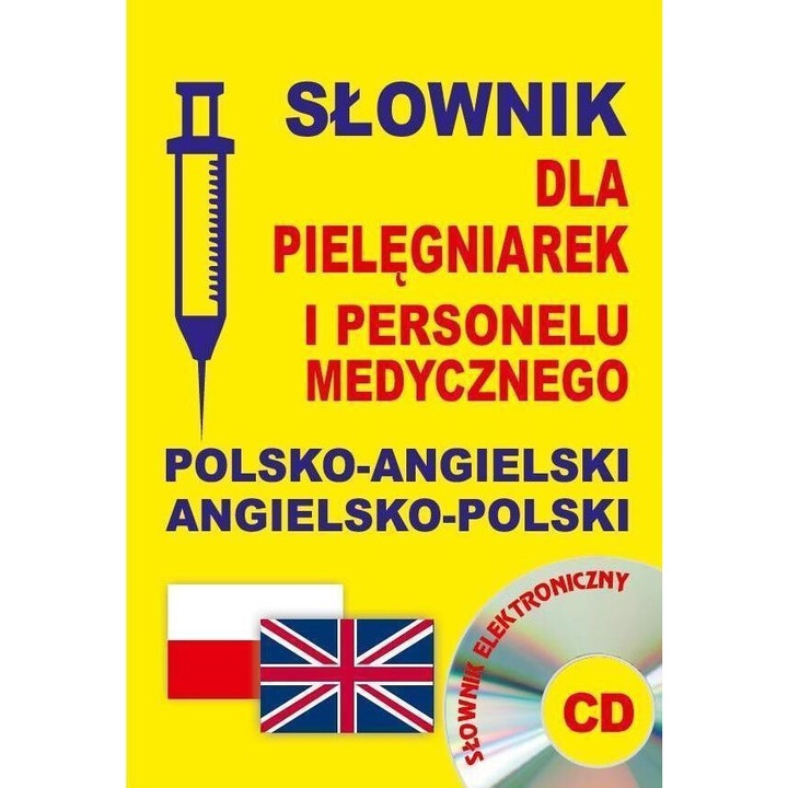 Dictionar pentru asistenti medicali polonez-englez, autor colectiv, 2014, 14x18 cm, 280 pagini, cu CD