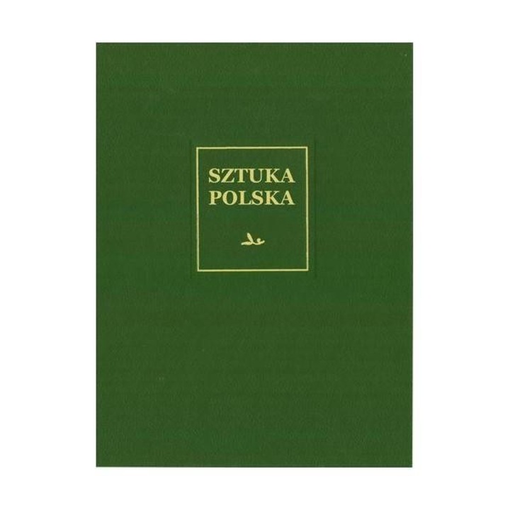 Sztuka polska T.3 Renesans i Manieryzm Arkady, Zygmunt Smiechowski, 2011