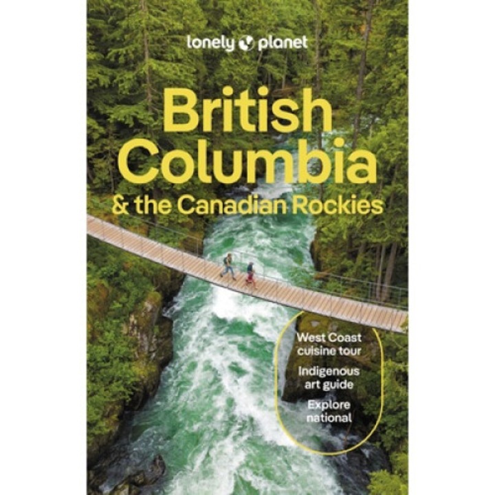 British Columbia & The Canadian Rockies 10 - Lonely Planet