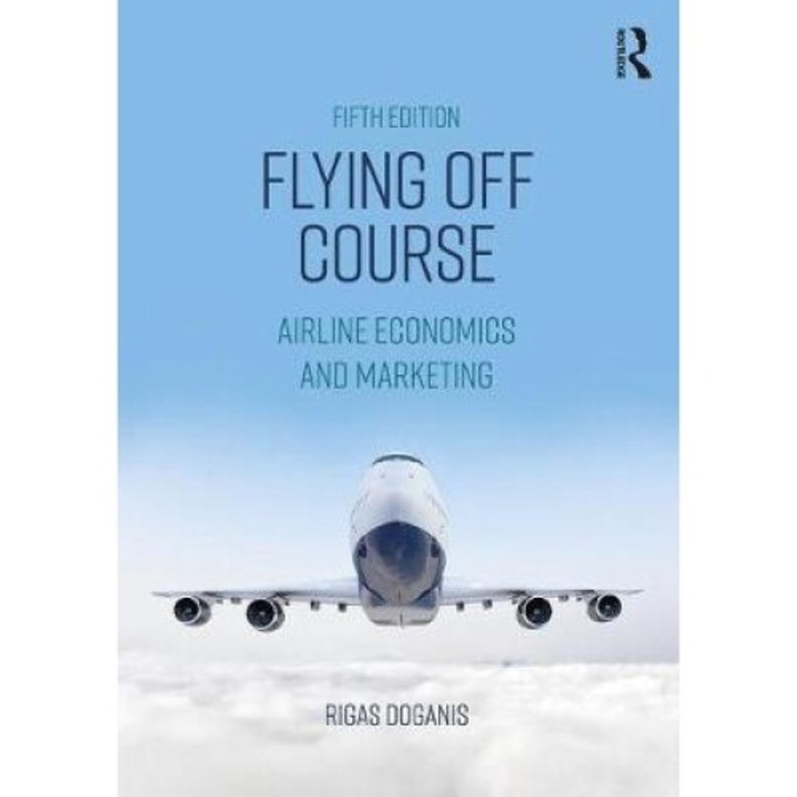 Flying Off Course - Rigas Doganis
