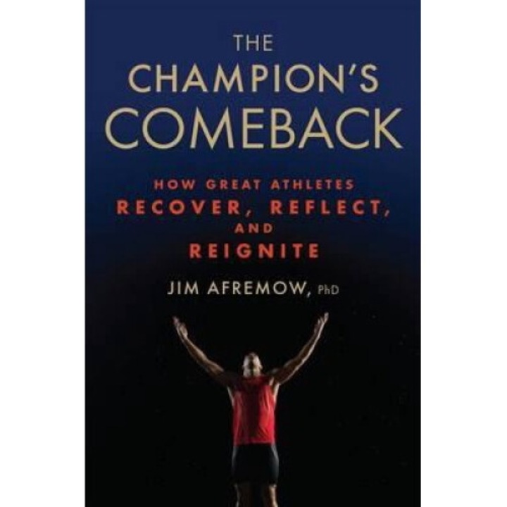 Champion's Comeback - Jim Afrenow Phd