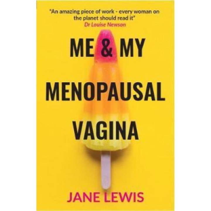 Me & My Menopausal Vagina -