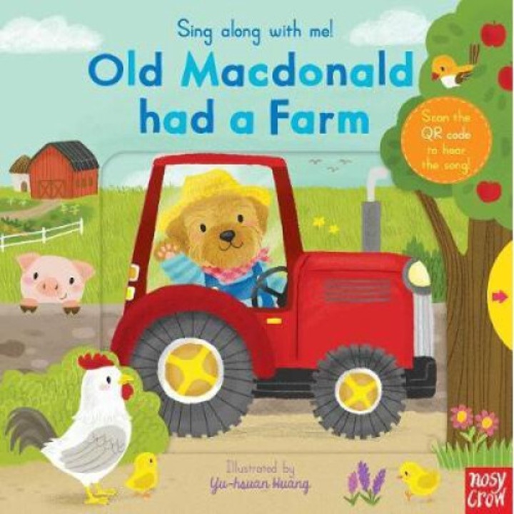 Sing Along With Me! Old Macdonald Had A Farm -
