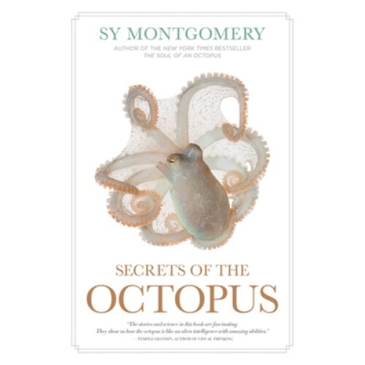 Secrets Of The Octopus - Sy Montgomery