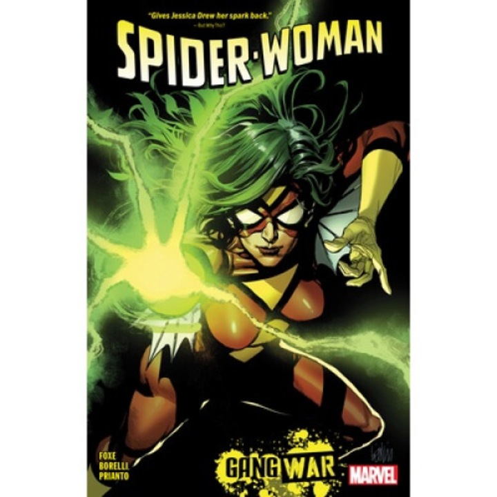 Spider-woman By Steve Foxe Vol. 1: Gang War - Steve Foxe