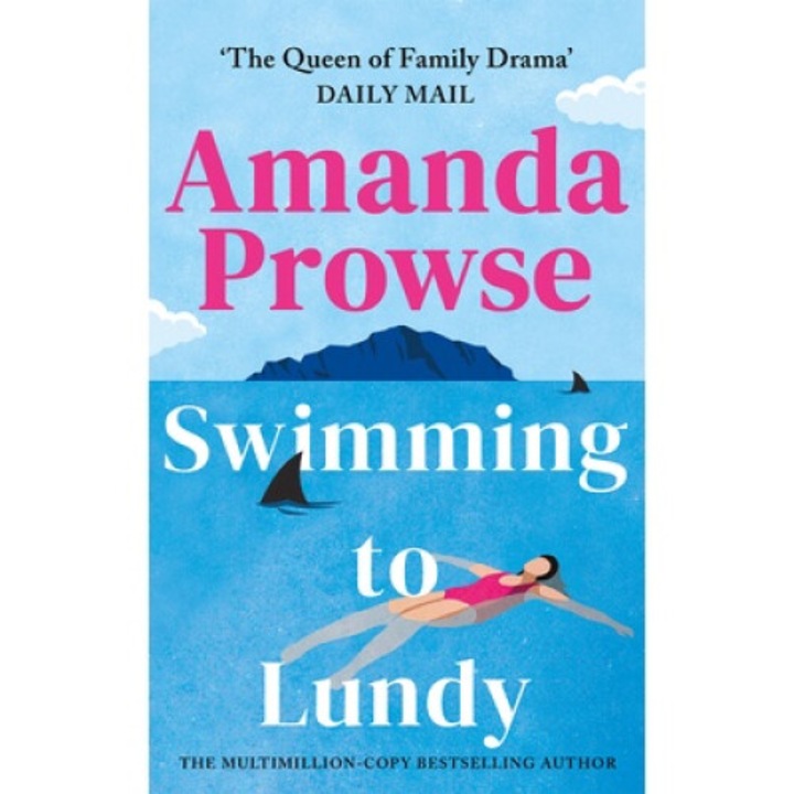Swimming To Lundy - Amanda Prowse