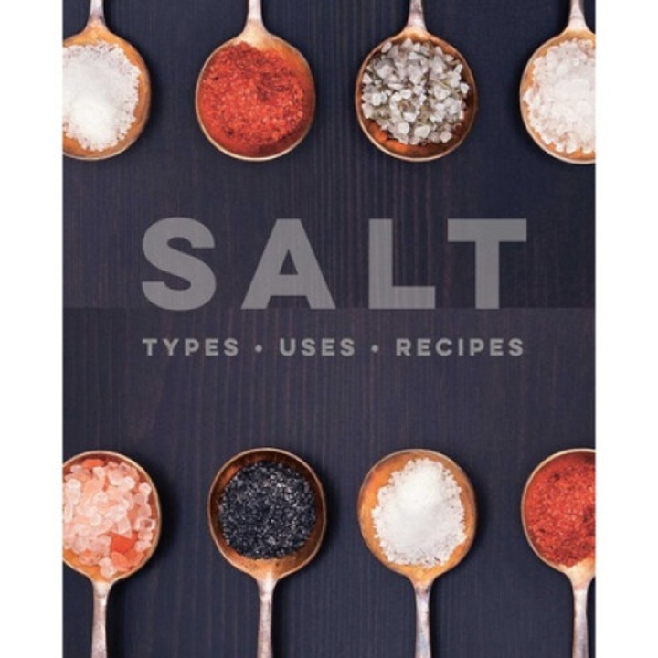 Salt: Types - Uses - Recipes - Ryland Peters & Small - Ryland Peters Small
