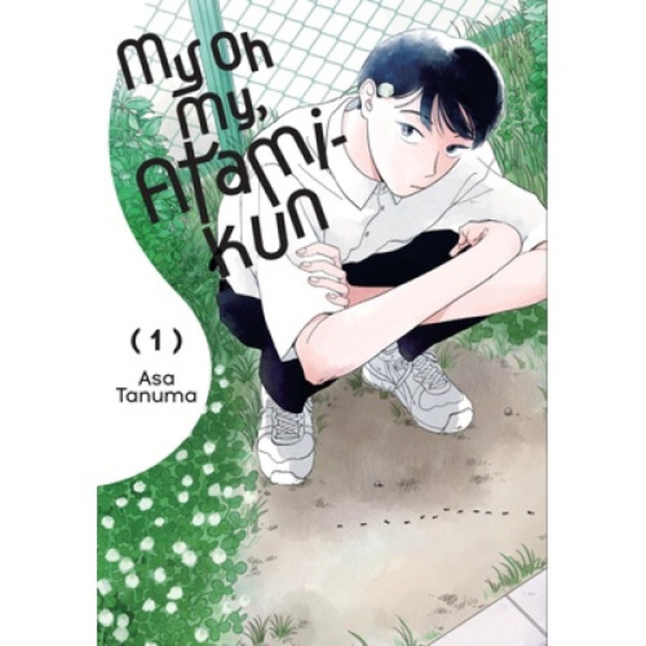 My Oh My, Atami-kun, Vol. 1: Volume 1 - Asa Tanuma