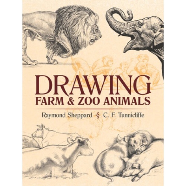 Drawing Farm And Zoo Animals - Raymond Sheppard