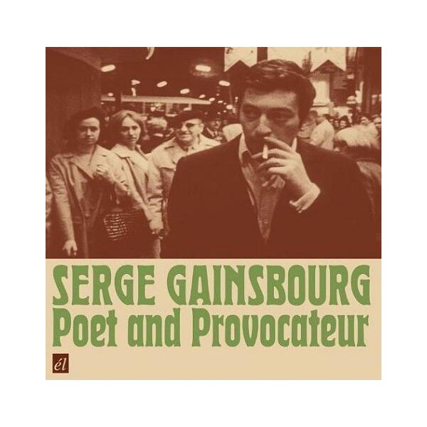 Gainsbourg, Serge - Poet & Provocateur - CD