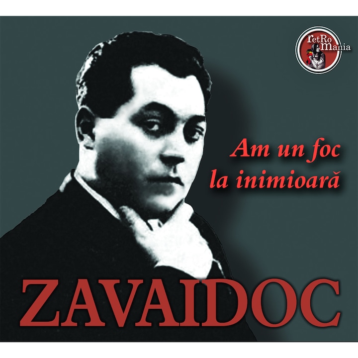 Zavaidoc - Am un foc la inimioara - CD Digipack