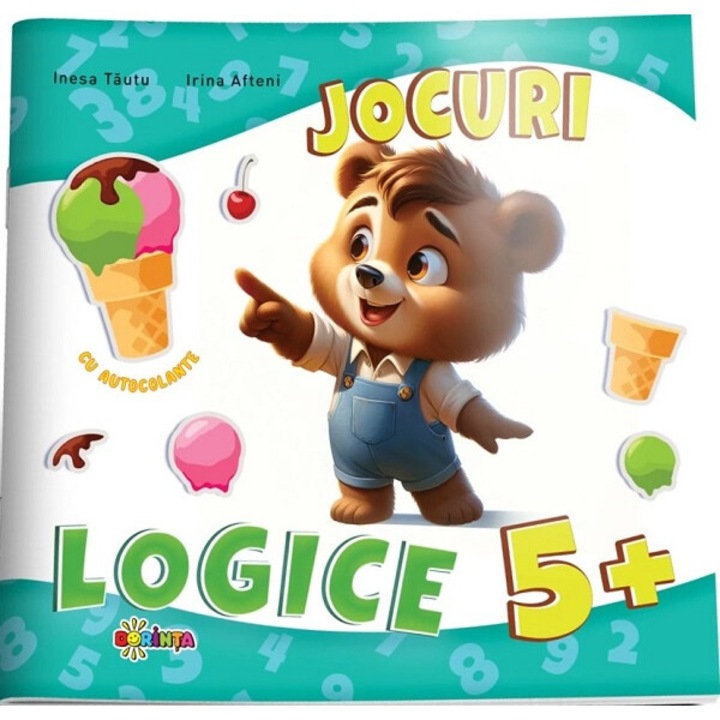 Jocuri Logice Cu Autocolante 5 Ani+ - Inesa Tautu, Olga Timcov