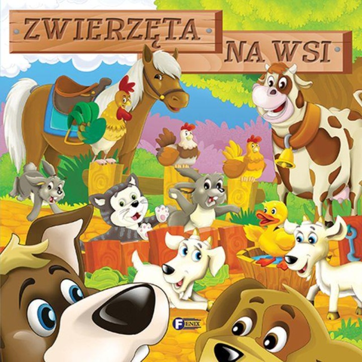 Zwierzęta na wsi, Fenix, 2022, 10 Liczba stron, 19x19cm