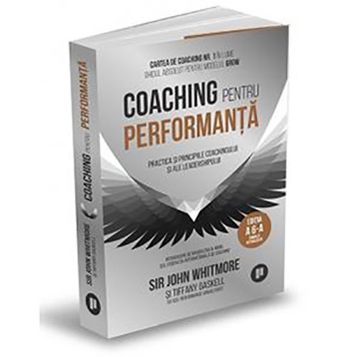 Coaching pentru performanta, Sir John Whitmore, Tiffany Gaskell